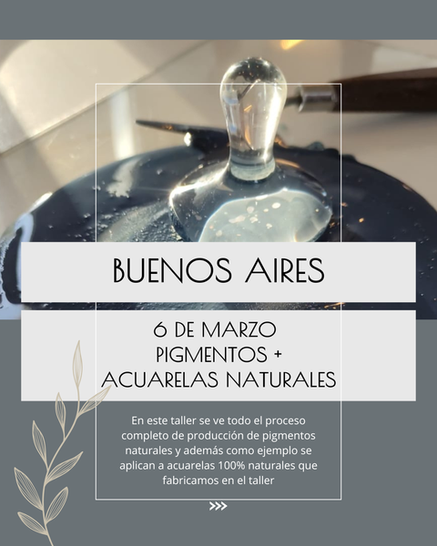 TALLER DE PIGMENTOS Y ACUARELAS NATURALES