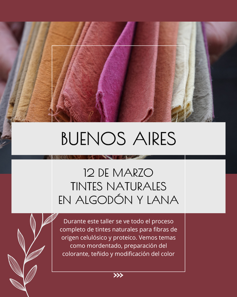 TALLER DE TINTES NATURALES PARA ALGODÓN Y LANA