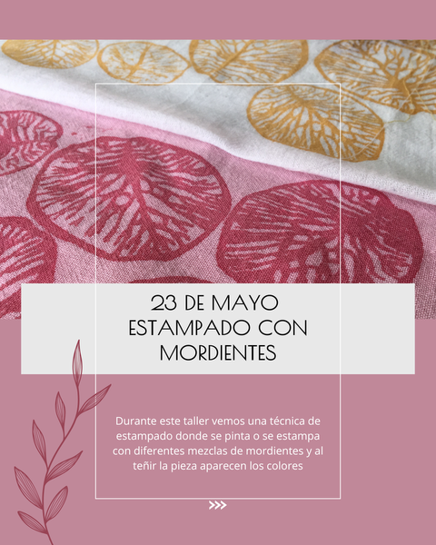 ESTAMPADO CON MORDIENTES / 23 DE MAYO
