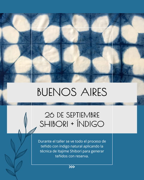 TALLER DE ÍNDIGO + SHIBORI