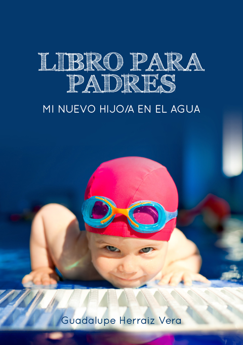 Libro para Padres - Mi nuevo hijo/a en el agua