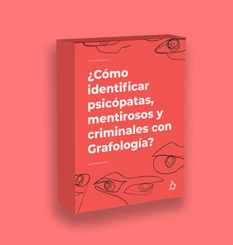 ¿Cómo identificar psicópatas, mentirosos y criminales con Grafología?