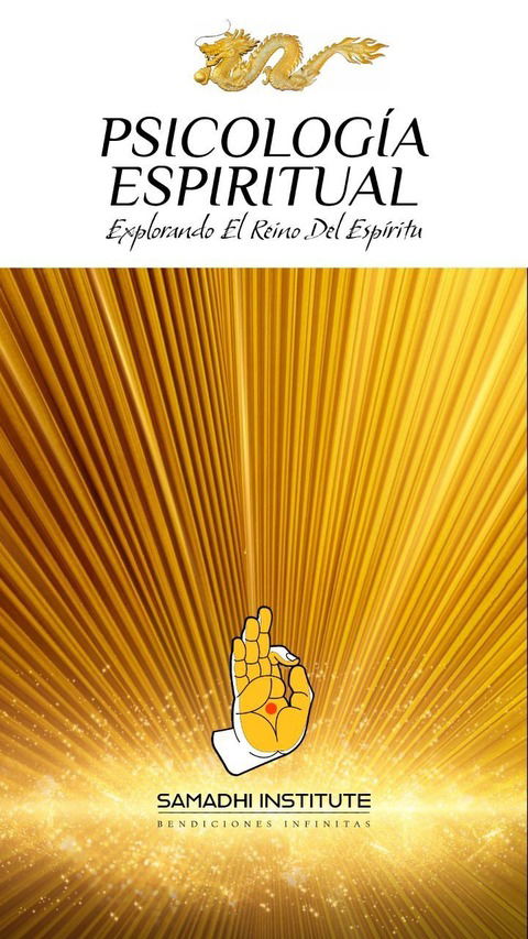 DIPLOMADO EN PSICOLOGÍA ESPIRITUAL - Explorando el reino del espíritu