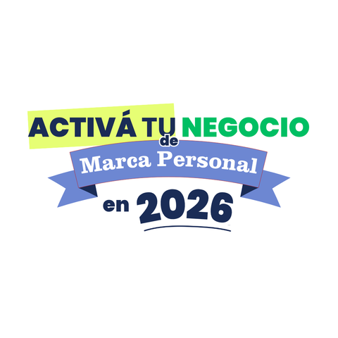 [🎓 Taller GRATUITO] - Activá tu NEGOCIO de Marca Personal en 2026