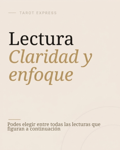 Lecturas de claridad y enfoque