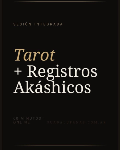 Sesión Integrada - Tarot + Registros Akáshicos - VIDEOLLAMADA -60 minutos