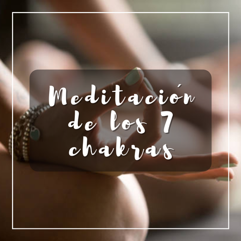 Meditación de los chakras