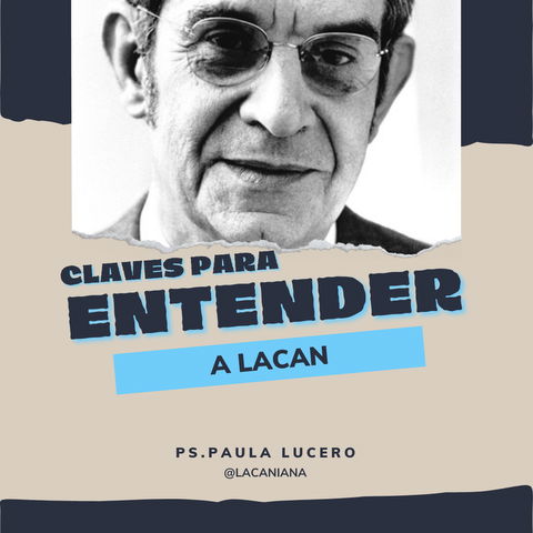 Claves para entender a J. Lacan