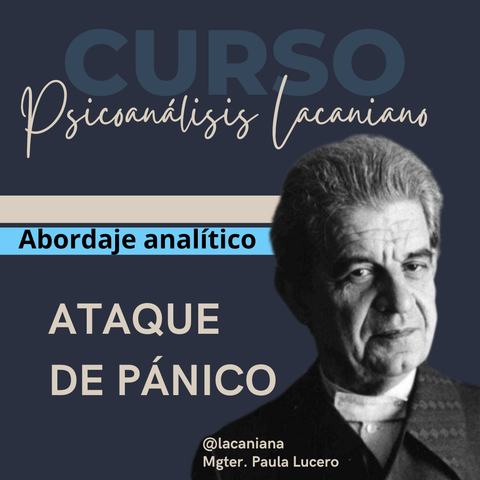 Ataques de pánico: abordaje psicoanalítico