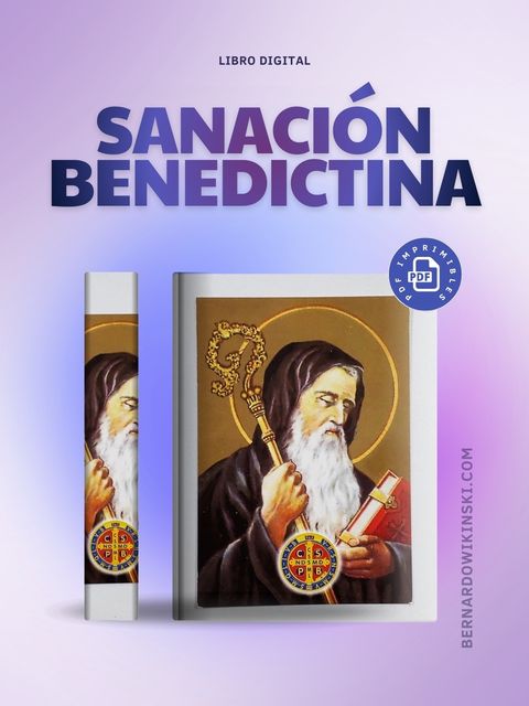 SANACION BENEDICTINA