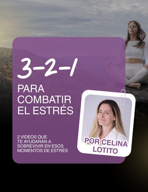3 - 2 - 1 para combatir el estrés