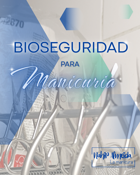 Bioseguridad para Manicuria