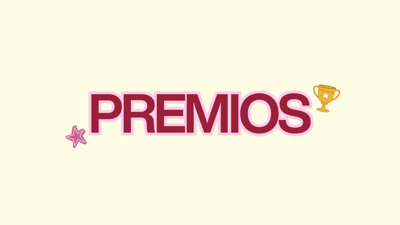 Premios de Magnéticas y Poderosas