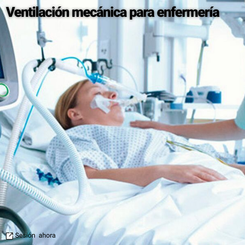 Ventilación mecánica para enfermería