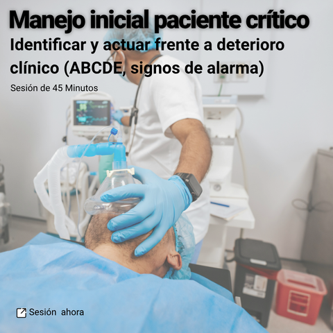 Manejo inicial paciente crítico