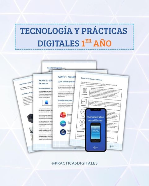 Tecnología y Prácticas Digitales I y II