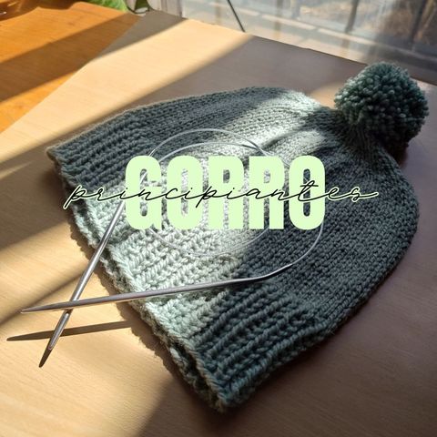 GORRO BASICO CON CIRCULARES PARA PRINCIPIANTES