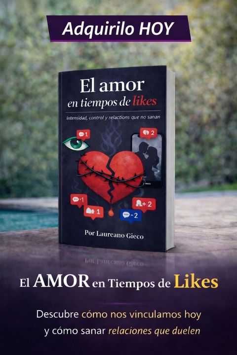 El amor en tiempos de likes