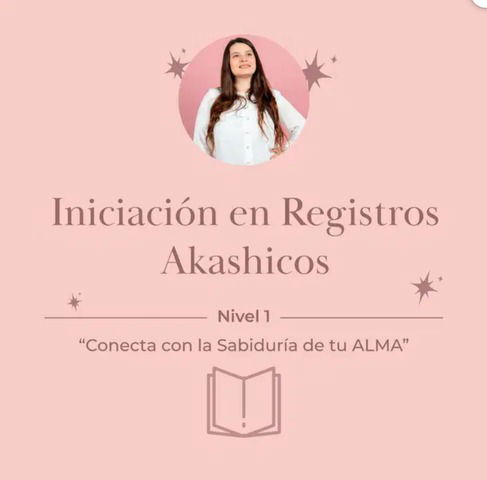 INICIACION EN REGISTROS AKASHICOS -NIVEL 1-