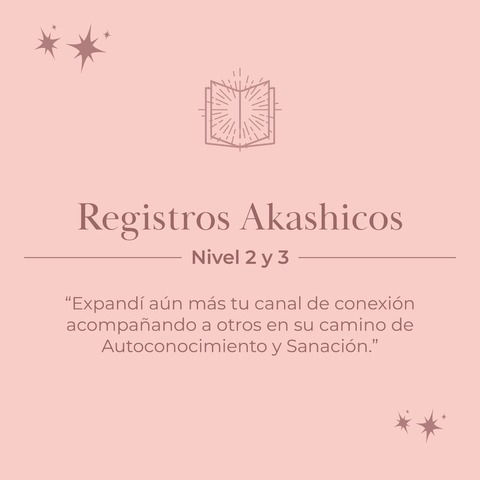 REGISTROS AKASHICOS NIVEL 2 Y 3