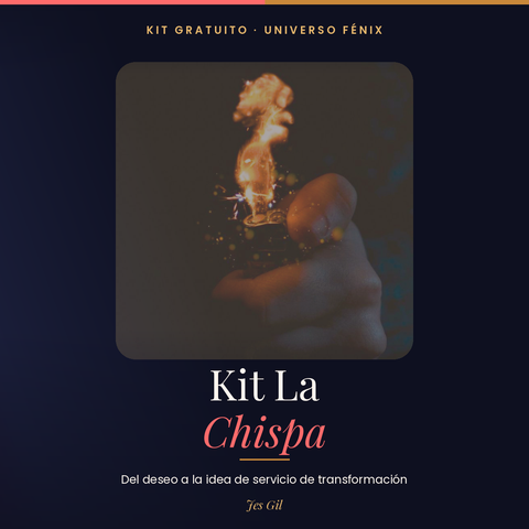 Kit La Chispa - Del Deseo a la Idea de Servicio