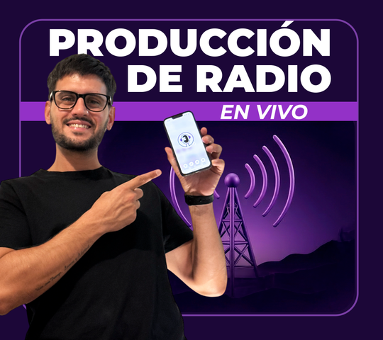 Producción de Radio (En vivo)