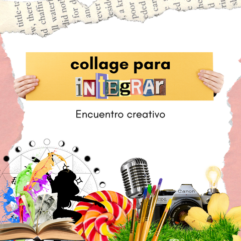 Collage para integrar