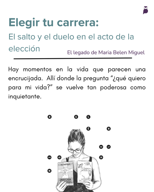 Dar el primer paso en tu orientación vocacional: el legado de María Belén Miguel