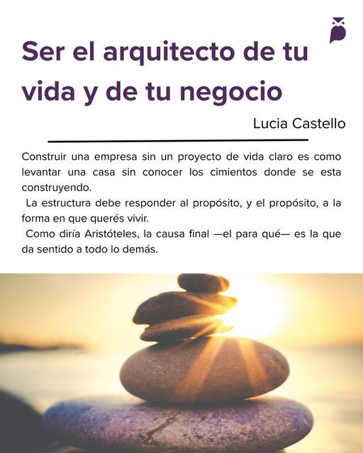 Ser el arquitecto de tu vida y de tu negocio