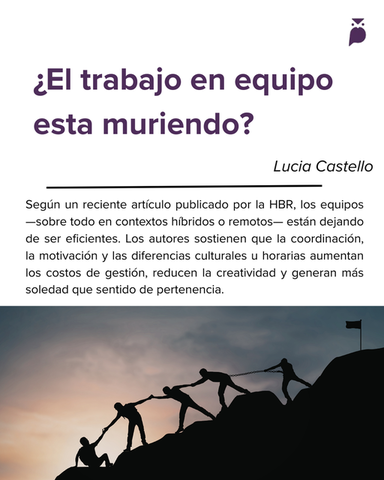 ¿El trabajo en equipo esta muriendo?