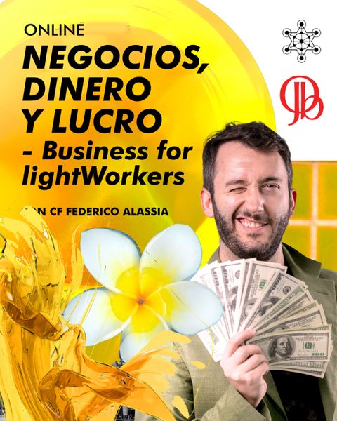 NEGOCIOS, DINERO Y LUCRO - Business for lightWorkers | Online