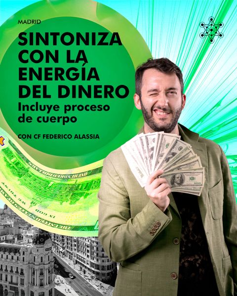 Sintoniza con la energía del dinero | Madrid