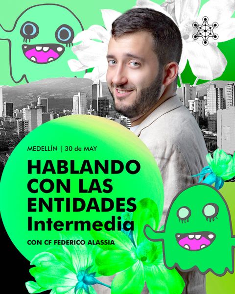 HABLANDO CON LAS ENTIDADES. Clase INTERMEDIA | Medellín 