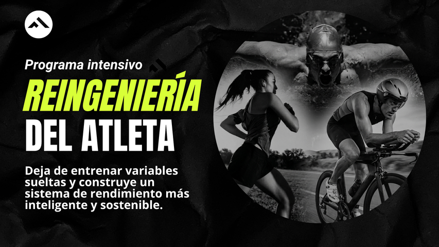 Programa intensivo: Reingeniería del atleta
