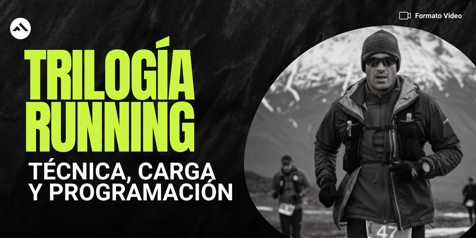 Trilogía Running: técnica, variables de la carga y programación