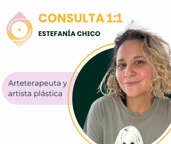 Estefania Chico - Arteterapeuta y Artista Plástica