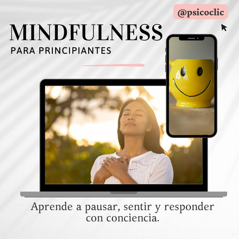 Mindfulness para Principiantes: Guía Práctica para Vivir el Presente