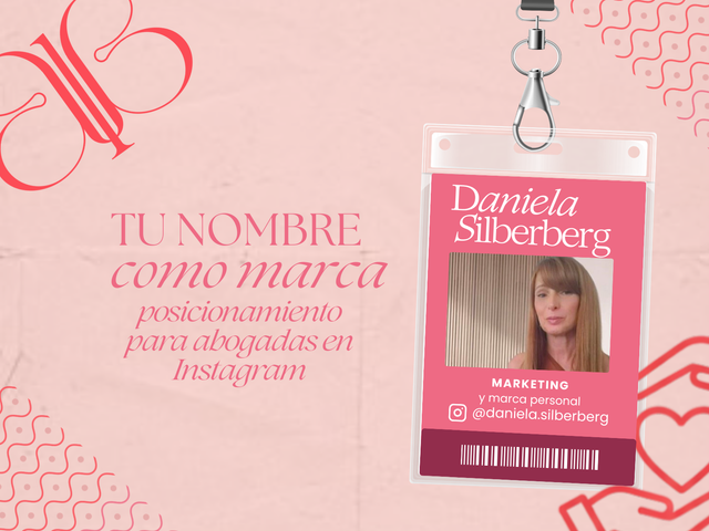 Tu nombre como marca: posicionamiento para abogadas en Instagram