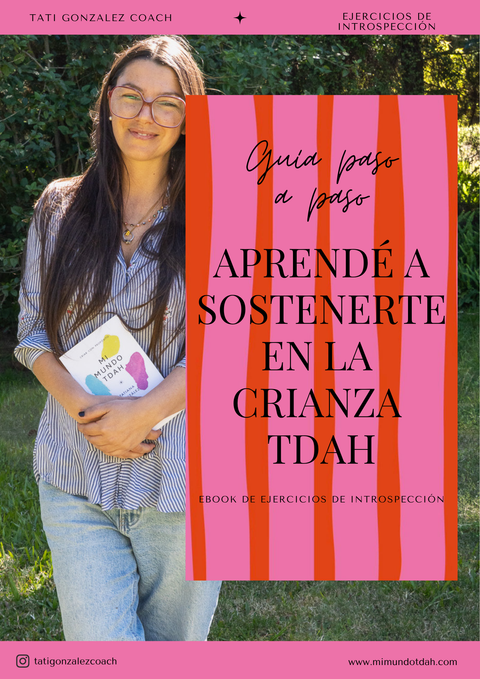 APRENDÉ A SOSTENERTE EN LA CRIANZA TDAH