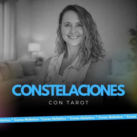 FORMACION PROFESIONAL EN CONSTELACIONES SISTEMICAS CON TAROT