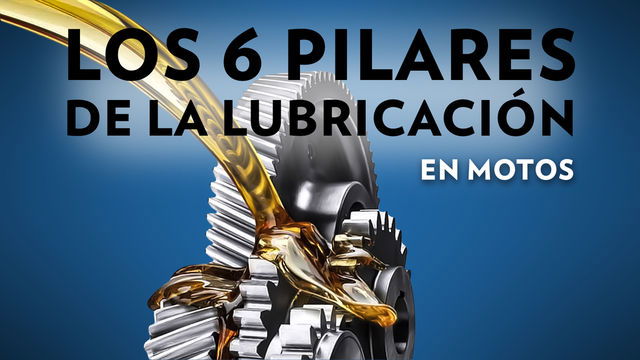 Seis pilares de la lubricación