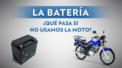 ¿Qué pasa con la batería si no usamos la moto?