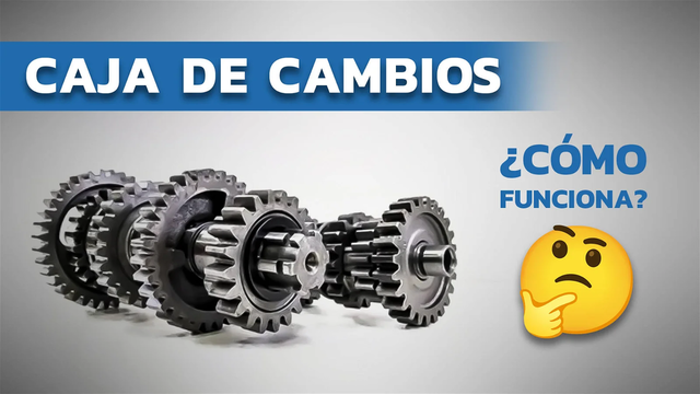 ¿Cómo funciona la caja de cambios?