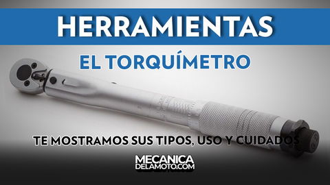 Herramientas: El torquímetro