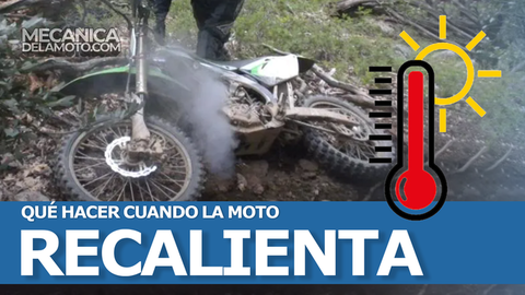 Qué hacer cuando tu moto recalienta