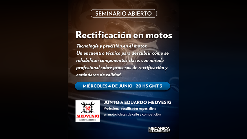 Rectificación en motos - con Eduardo Medvesig - Viernes 6/6 - 18 hs