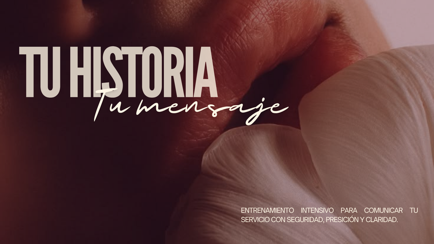 Tu historia, tu mensaje