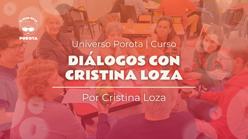 Diálogos con Cristina Loza | Por Cristina Loza