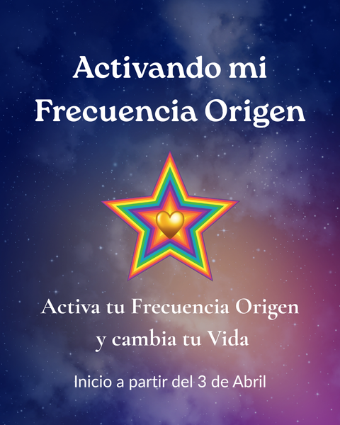 🌟Acompañamiento: Activando mi Frecuencia Origen💫