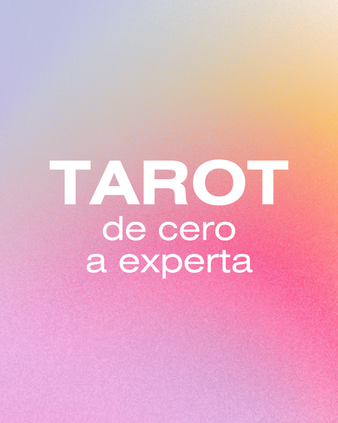 Tarot de 0 a experta